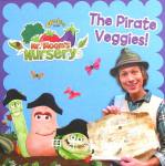 Mr Bloom Nursery: The Pirate Veggies! Bantam 