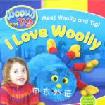 Woolly and Tig: I Love Woolly Brian Jameson