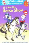 If I Ran the Horse Show Dr Seuss