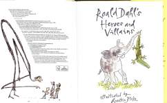 Roald Dahls Heroes and Villains