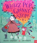 Whizz Pop Granny Stop Tracey Corderoy