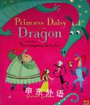 Princess Daisy and the Dragon and the Nincompoop Knights Steven Lenton