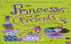 The Princess and the Presents Caryl Hart