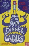 Attack of the demon dinner ladies Pamela Butchart