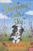 A Sheepdog Called Sky The Jasmine Green Series 3