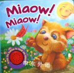 Miaow! (Noisy Sounds) Igloo Books Ltd