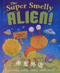 The Super Smelly Alien Nicky Lander