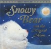 Snowy Bear (Padded Board Books)