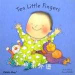 Ten Little Fingers Board Books for Babies Annie Kubler