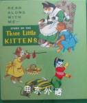 The Story of the Three Little Kittens Award Publications