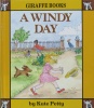 A Windy Day (Giraffe Series I: Weather)