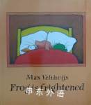 Frog is Frightened Max Velthuijs