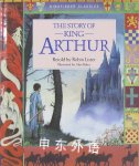 The Story of King Arthur Robin Lister