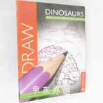 Draw 50 Dinosaurs And Other Prehistoric Animals