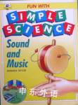 Sound and Music (Fun with Simple Science) Barbara Taylor