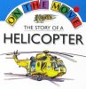 The Story of a Helicopter