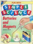 Batteries and Magnets Barbara Taylor