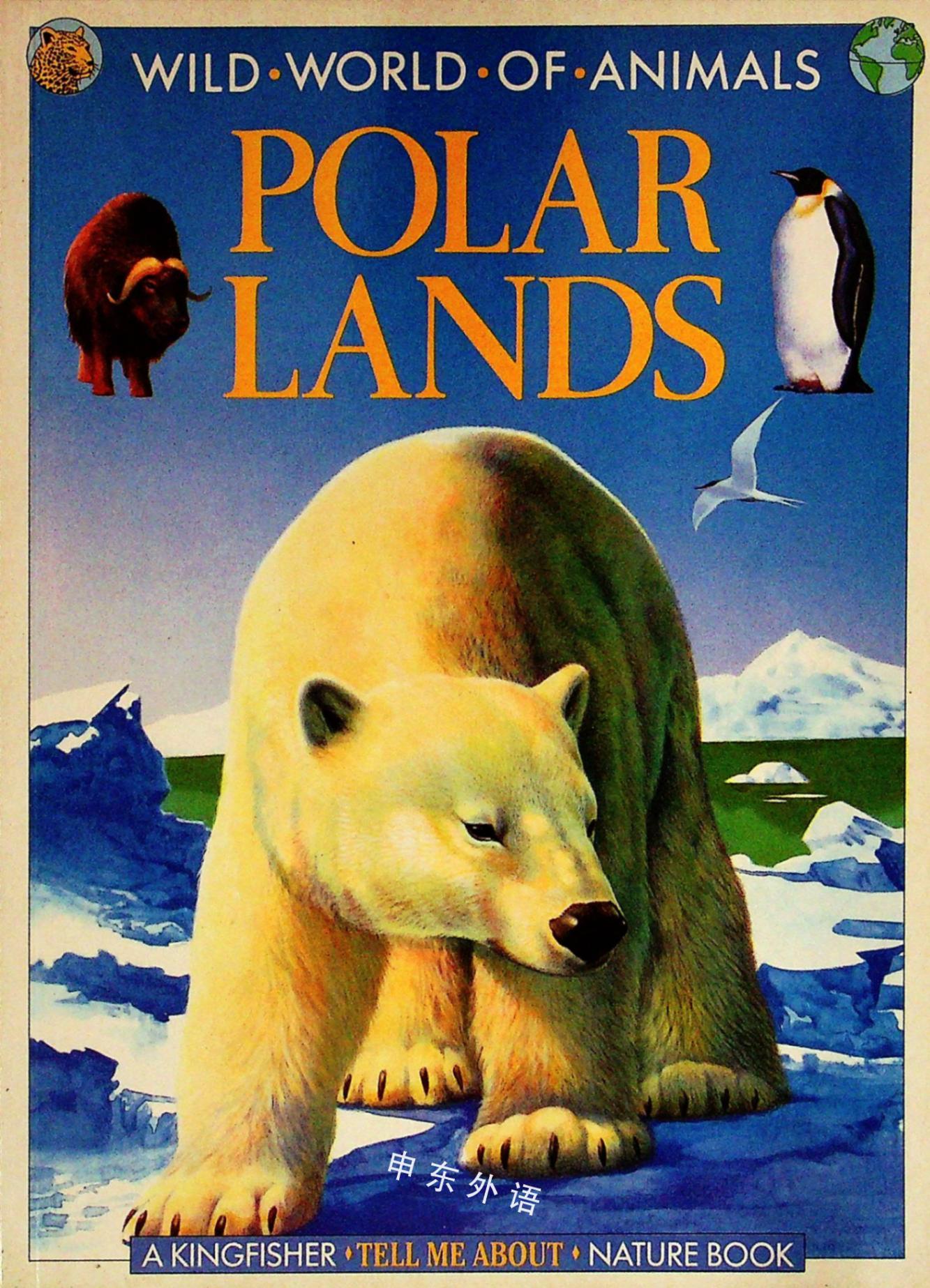 Polar Lands C 作者与插画 儿童图书 进口图书 进口书 原版书 绘本书 英文原版图书 儿童纸板书 外语图书 进口儿童书 原版儿童书