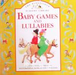 Baby Games and Lullabies (Kingfisher Nursery Library) Sally Emerson