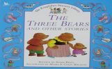 The Three Bears and Other Stories (Kingfisher Nursery Library)