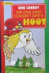 The owl who couldn't give a hoot Don Conroy