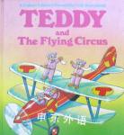 Teddy and the Flying Circus Brian Miles