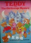 Teddy And The Old Grange Mystery Brian Miles