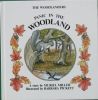 The woodlanders: Panic in the woodland
