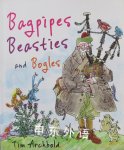 Bagpipes, Beasties and Bogles Tim Archbold