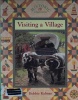 Visiting a Village (Historic Communities)