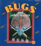 Bugs and Other Insects (Crabapples) Bobbie Kalman,Tammy Everts