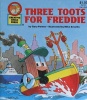 Three Toots For Freddie Creative Child Press