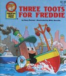 Three Toots For Freddie Creative Child Press Gary Palmer