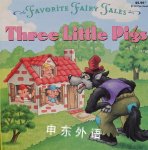 Three Little Pigs (Favorite Fairy Tales) Rochelle Larkin