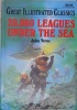 20,000 Leagues Under the Sea (Great Illustrated Classics)