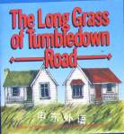 Long Grass of Tumbledown Road Margaret Mahy