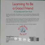 Learning to Be a Good Friend: A Guidebook for Kids 