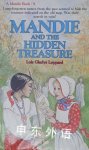 Mandie and the Hidden Treasure  Lois Gladys Leppard