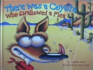 There Was a Coyote Who Swallowed a Flea