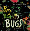 Big Bad Bugs