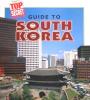 Guide to South Korea 