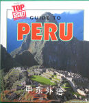 Guide to Peru Highlights Top Secret Adventures Highlights for Children