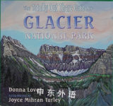 The Totally Out There Guide to Glacier National Park Donna Love