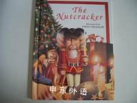 The Nutcracker (Unicorn Fairytale Classics) Unicorn,E T A Hoffmann