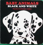 Baby Animals Black and White: Black and White Phyllis Limbacher Tildes (Illustrator)