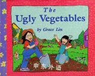 The Ugly Vegetables Grace Lin