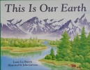 This is Our Earth