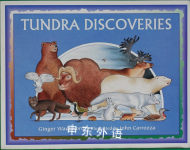 Tundra Discoveries Ginger Wadsworth