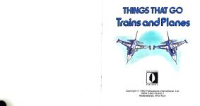 Things That Go Trains and Planes