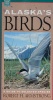 Alaska's Birds: A Guide to Selected Species (Alaska Pocket Guide)